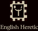 The English Heretic Project